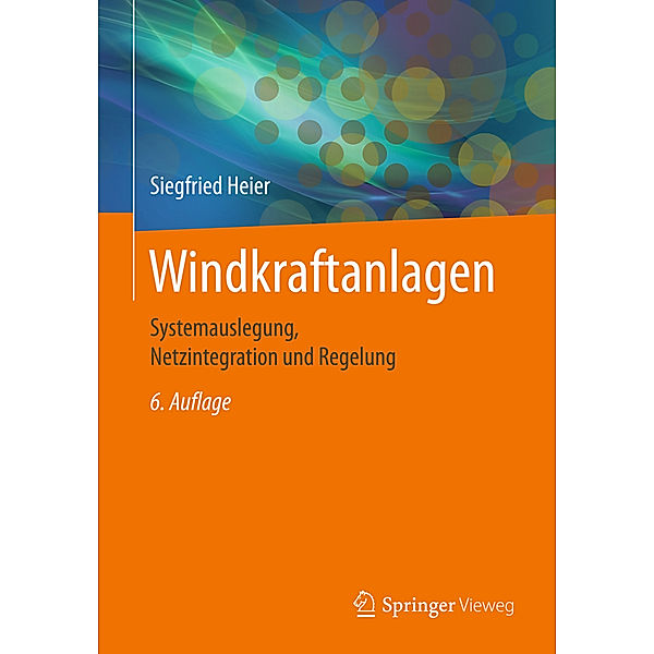 Windkraftanlagen, Siegfried Heier