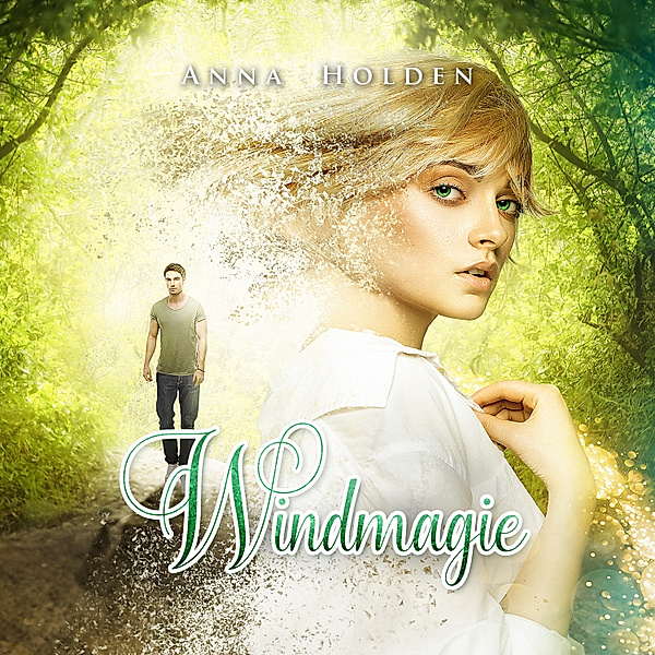 Windmagie - 1 - Windmagie, Anna Holden