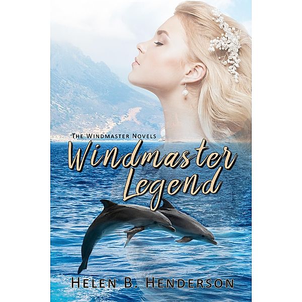 Windmaster Legend / BWL Publishing Inc., Helen Henderson