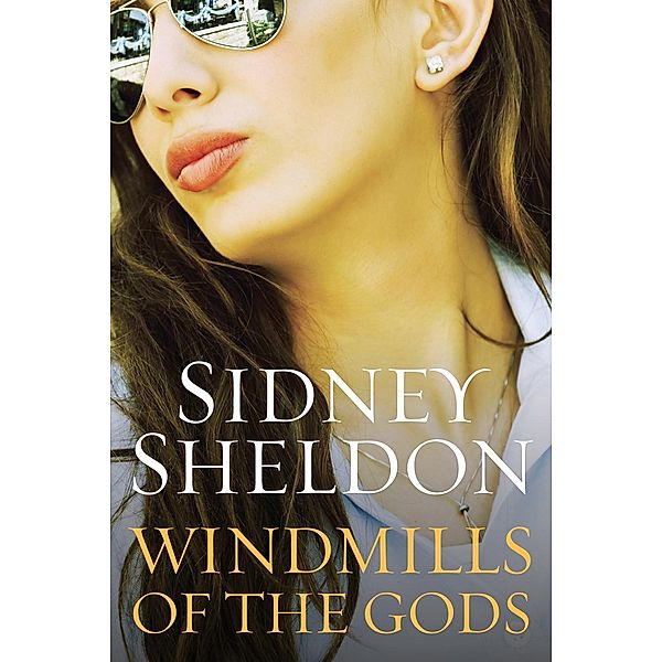 Windmills of the Gods, Sidney Sheldon