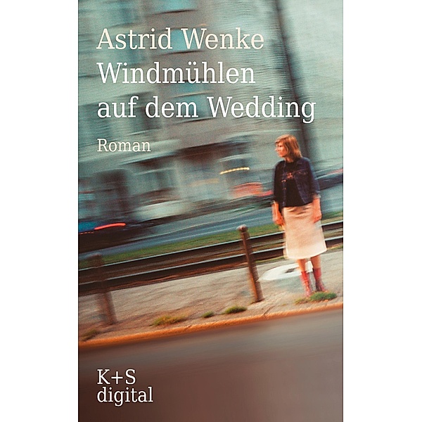 Windmühlen auf dem Wedding, Astrid Wenke