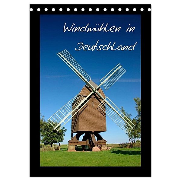 Windmühlen in Deutschland (Tischkalender 2024 DIN A5 hoch), CALVENDO Monatskalender, Frauke Scholz