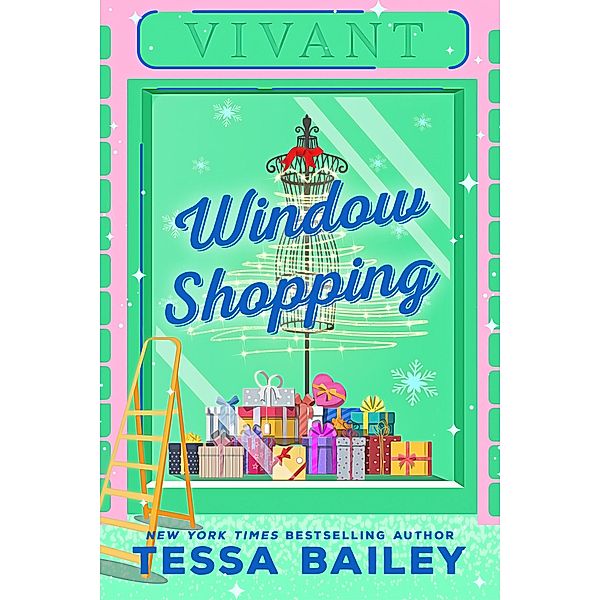 Window Shopping, Tessa Bailey