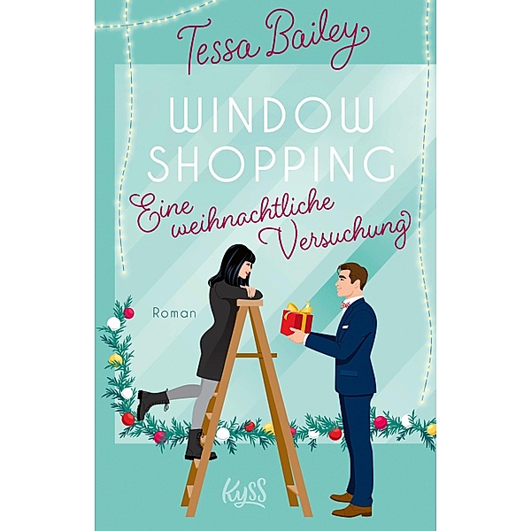 Window Shopping - Eine weihnachtliche Versuchung, Tessa Bailey