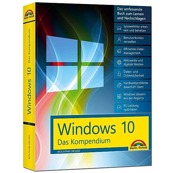 Windows 10 - Das Kompendium, Wolfram Gieseke