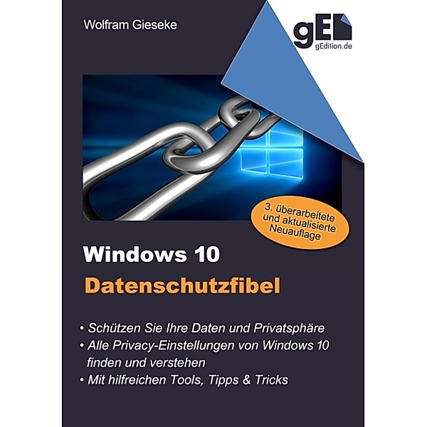 Windows 10 Datenschutzfibel, Wolfram Gieseke