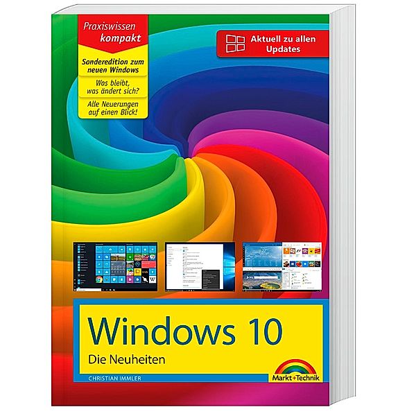 Windows 10 - Die Neuheiten (Redstone-Update), Christian Immler