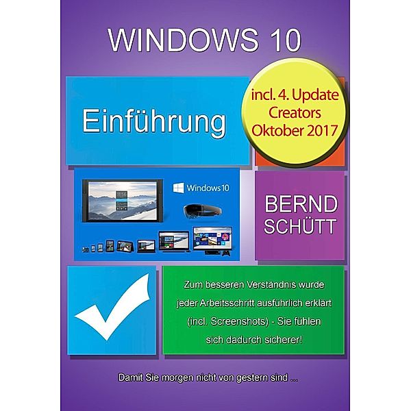 Windows 10 Einführung / Bernd Schütt, Bernd Schütt
