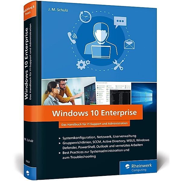 Windows 10 Enterprise, J. M. Schulz
