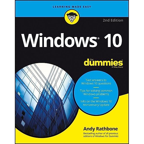 Windows 10 For Dummies, Andy Rathbone