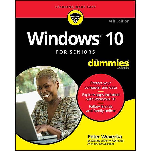 Windows 10 For Seniors For Dummies, Peter Weverka