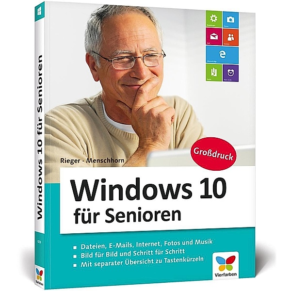 Windows 10 für Senioren, Jörg Rieger, Markus Menschhorn