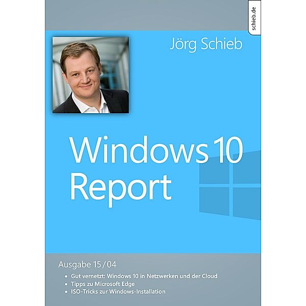 Windows 10: Gut vernetzt im LAN, WLAN und OneDrive, Jörg Schieb