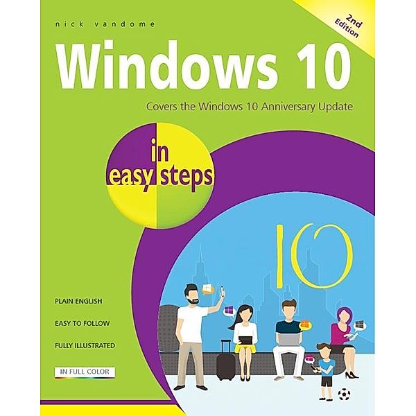 Windows 10 in easy steps, 2nd Edition / In Easy Steps, Nick Vandome