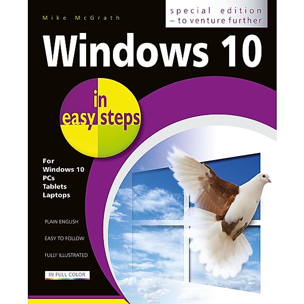 Windows 10 in easy steps - Special Edition, 3rd edition, Mike McGrath