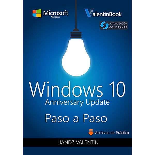 Windows 10 Paso a Paso (Anniversary Update), Handz Valentin