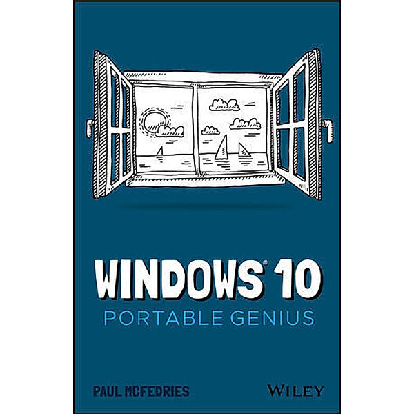 Windows 10 Portable Genius, Paul McFedries