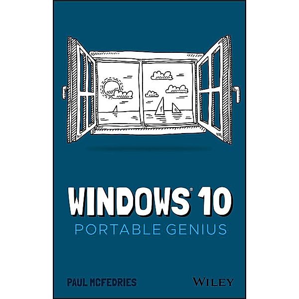 Windows 10 Portable Genius / Portable Genius, Paul McFedries