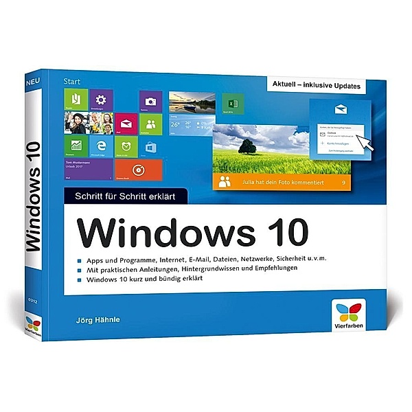Windows 10 Schritt für Schritt erklärt, Jörg Hähnle