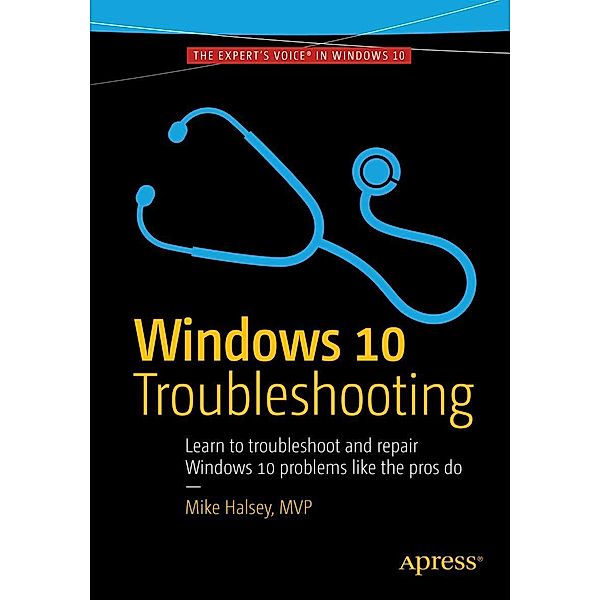 Windows 10 Troubleshooting, Mike Halsey