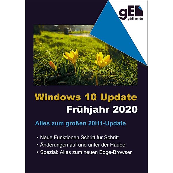 Windows 10 Update - Frühjahr 2020, Wolfram Gieseke