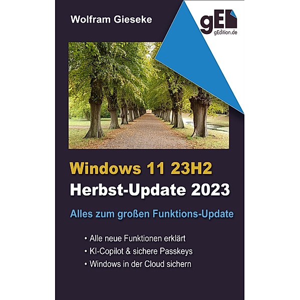 Windows 11 23H2, Wolfram Gieseke