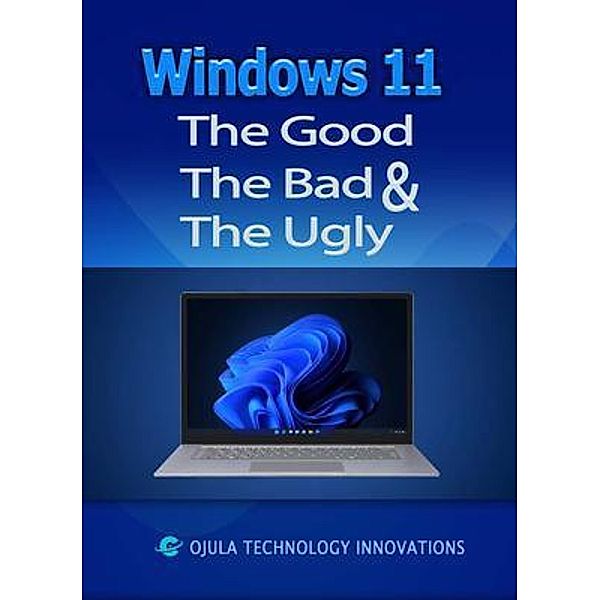 Windows 11, Ojula Technology Innovations