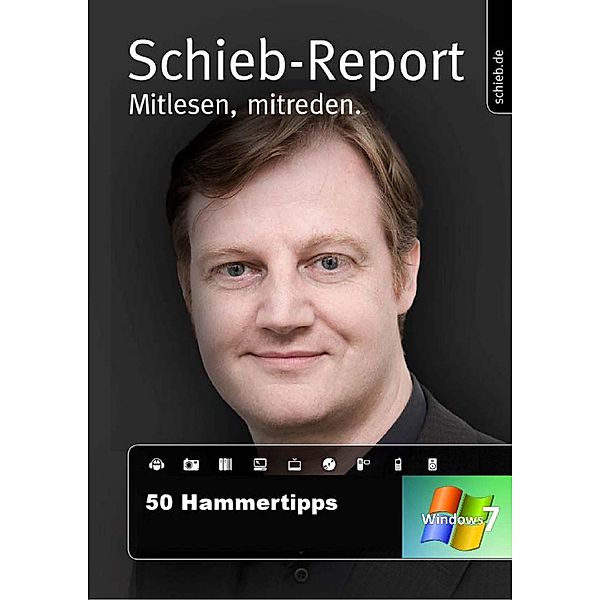 Windows 7: Einführung, Tuning und Expertentipps, Mirko Müller, Jörg Schieb