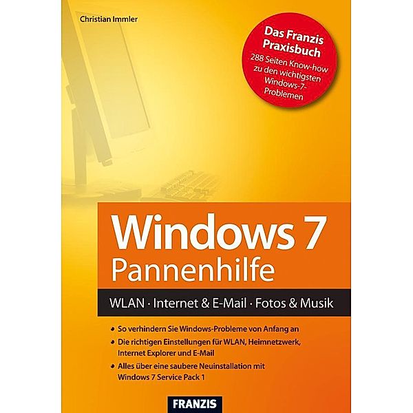 Windows 7 Pannenhilfe / Windows, Christian Immler