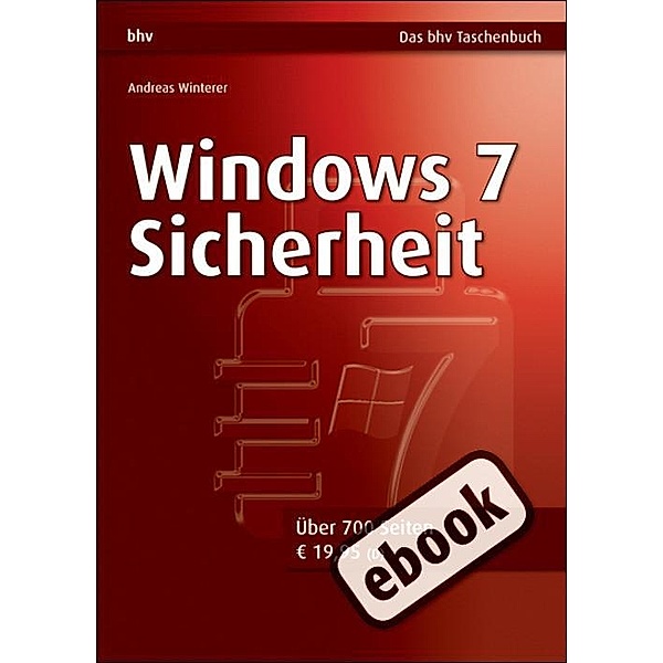 Windows 7 Sicherheit, Andreas Winterer
