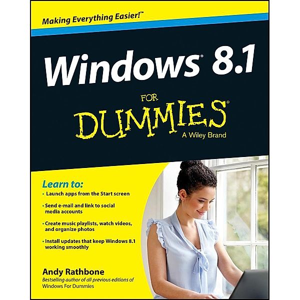 Windows 8.1 For Dummies, Andy Rathbone