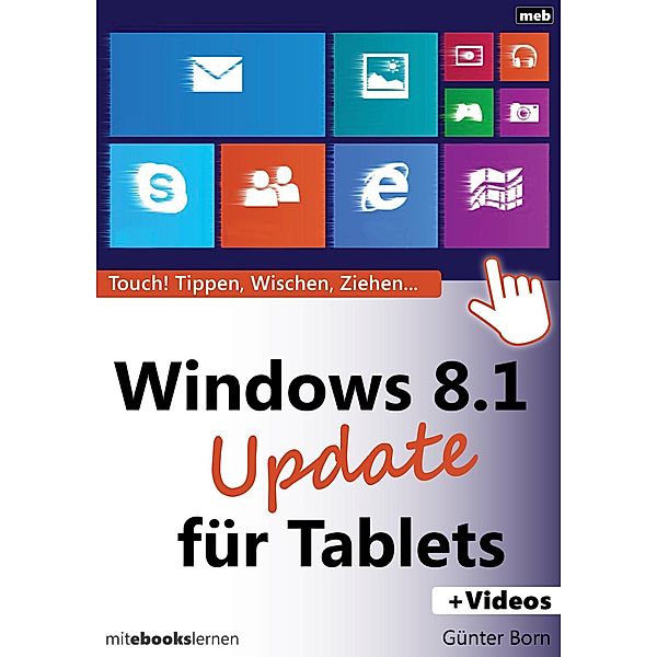 Windows 8.1 Update für Tablets, Günter Born