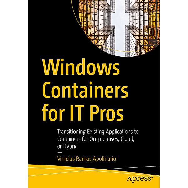 Windows Containers for IT Pros, Vinicius Ramos Apolinario