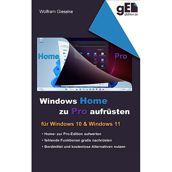 Windows Home zu Pro aufrüsten, Wolfram Gieseke