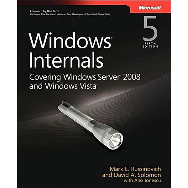 Windows Internals, David Solomon, Mark Russinovich, Alex Ionescu