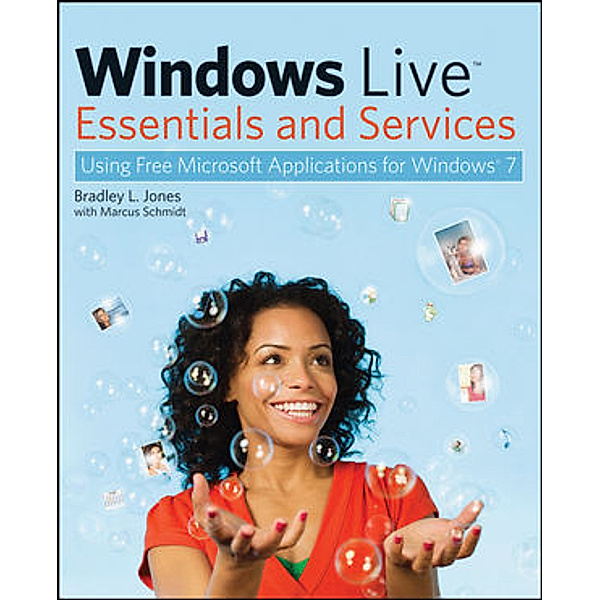 Windows Live Essentials and Services, Bradley L. Jones