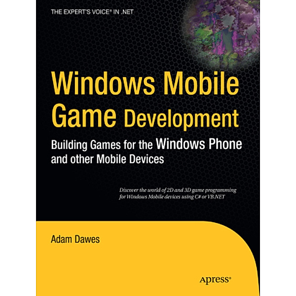 Windows Mobile Game Development, Adam Dawes