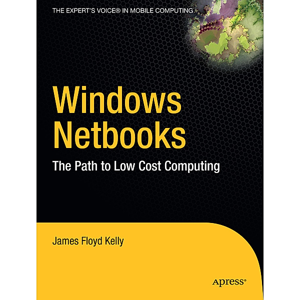 Windows Netbooks, James Floyd Kelly