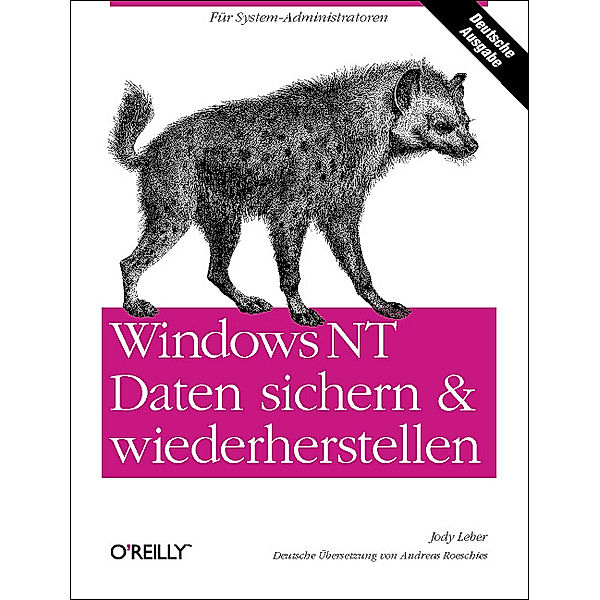 Windows NT Daten sichern & wiederherstellen, Jody Leber