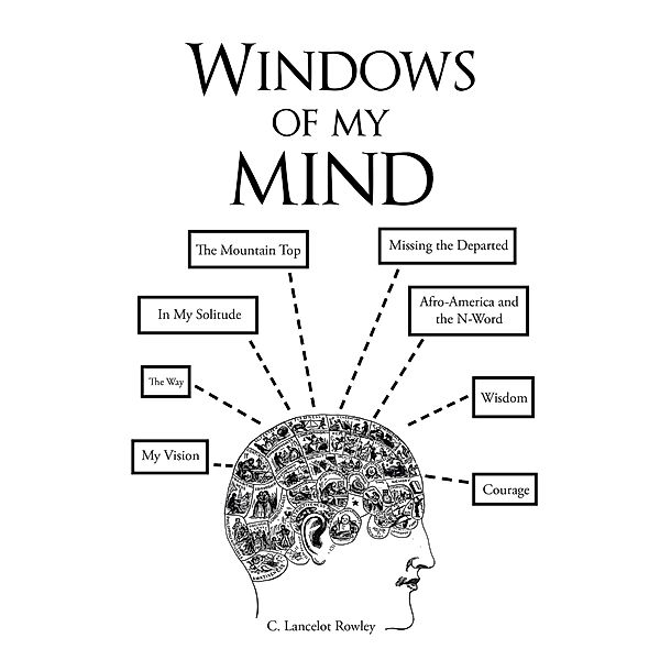 Windows of My Mind, C. Lancelot Rowley