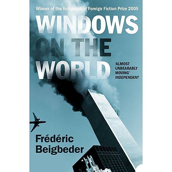 Windows on the World, Frédéric Beigbeder