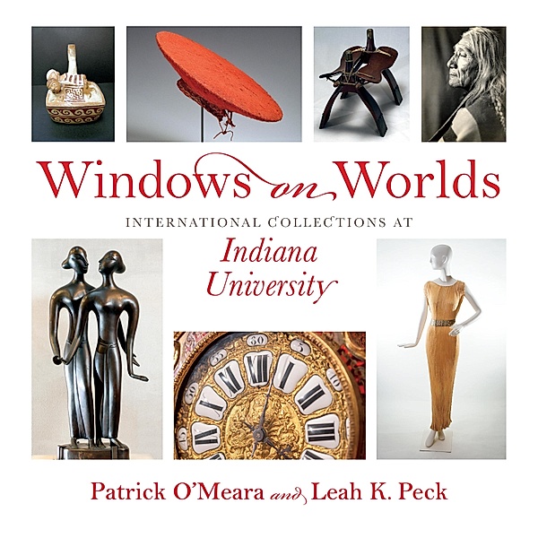 Windows on Worlds, Patrick O'Meara, Leah K. Peck