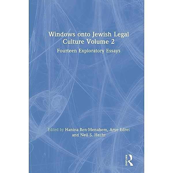 Windows onto Jewish Legal Culture Volume 2