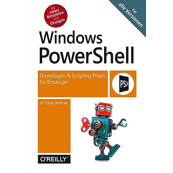 Windows PowerShell, Tobias Weltner