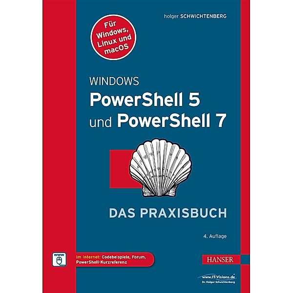 Windows PowerShell 5 und PowerShell 7, Holger Schwichtenberg