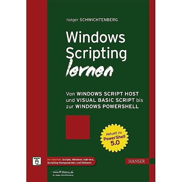 Windows Scripting lernen, m. 1 Buch, m. 1 E-Book, www.IT-Visions.de