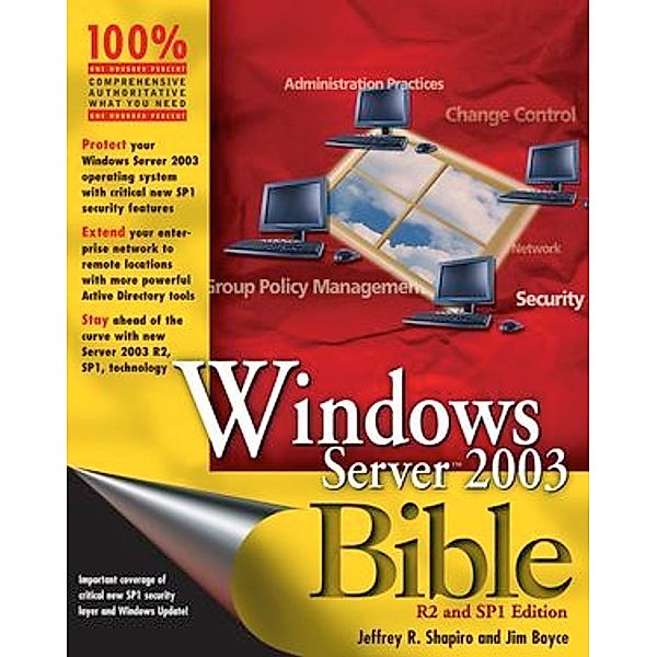 Windows Server 2003 Bible, Jeffrey R. Shapiro, Jim Boyce