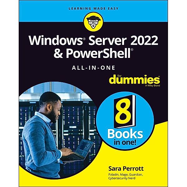Windows Server 2022 & PowerShell All-in-One For Dummies, Sara Perrott
