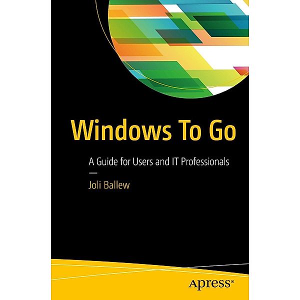 Windows To Go, Joli Ballew