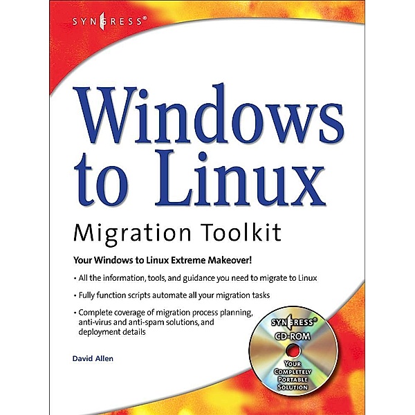 Windows to Linux Migration Toolkit, David Allen